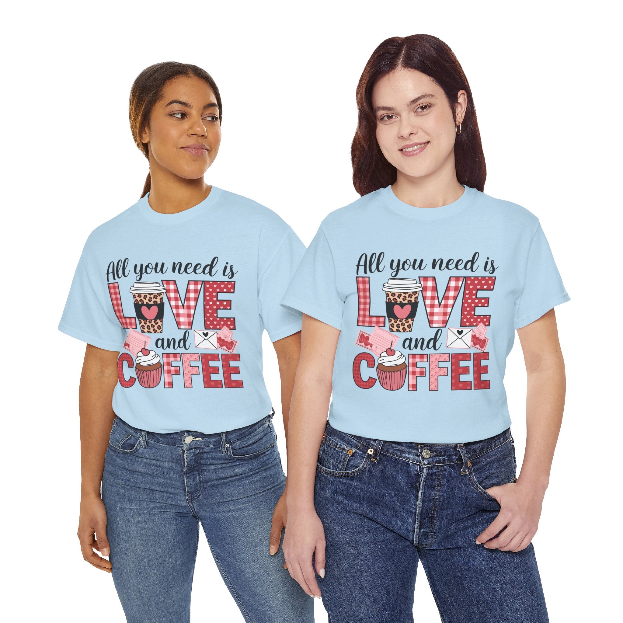All You Need Is Love and Coffee T-Shirt — Valentine Coffee Tee