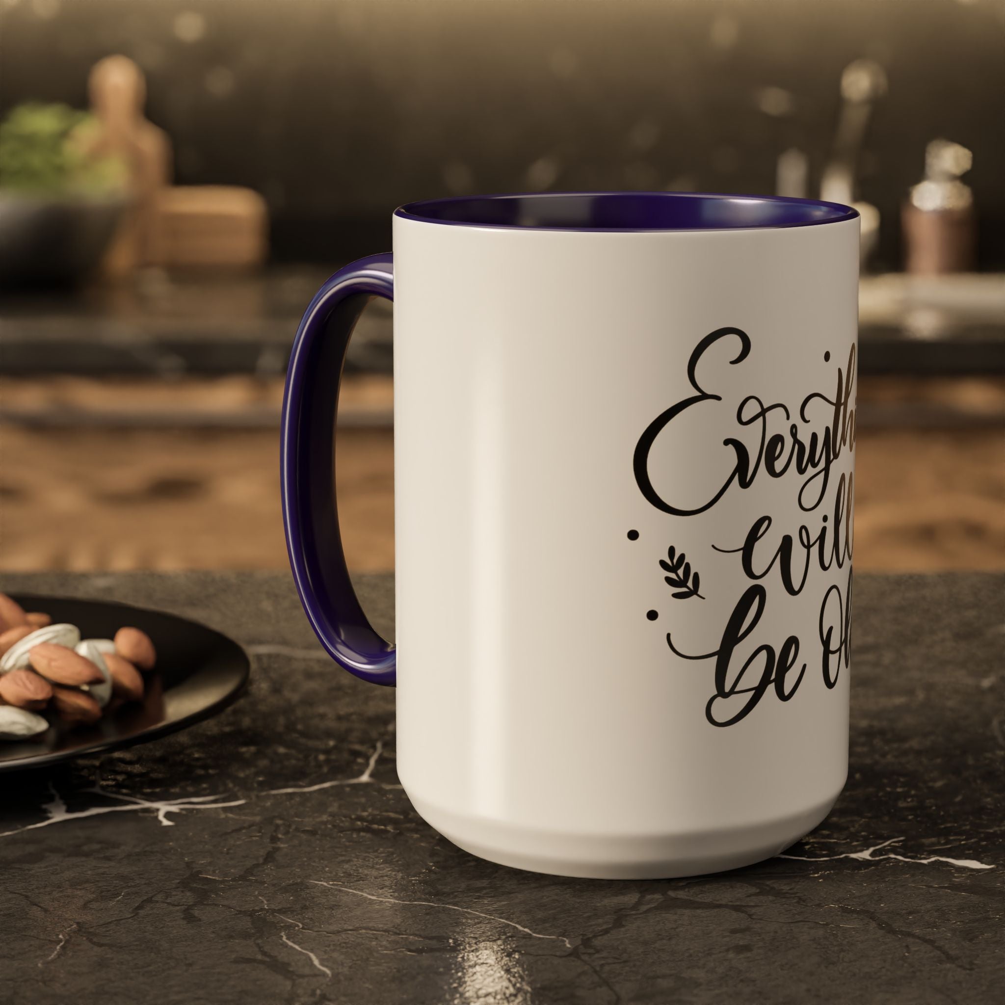 Everything Will Be Ok Mug — Inspirational Coffee Cup (11oz & 15oz)