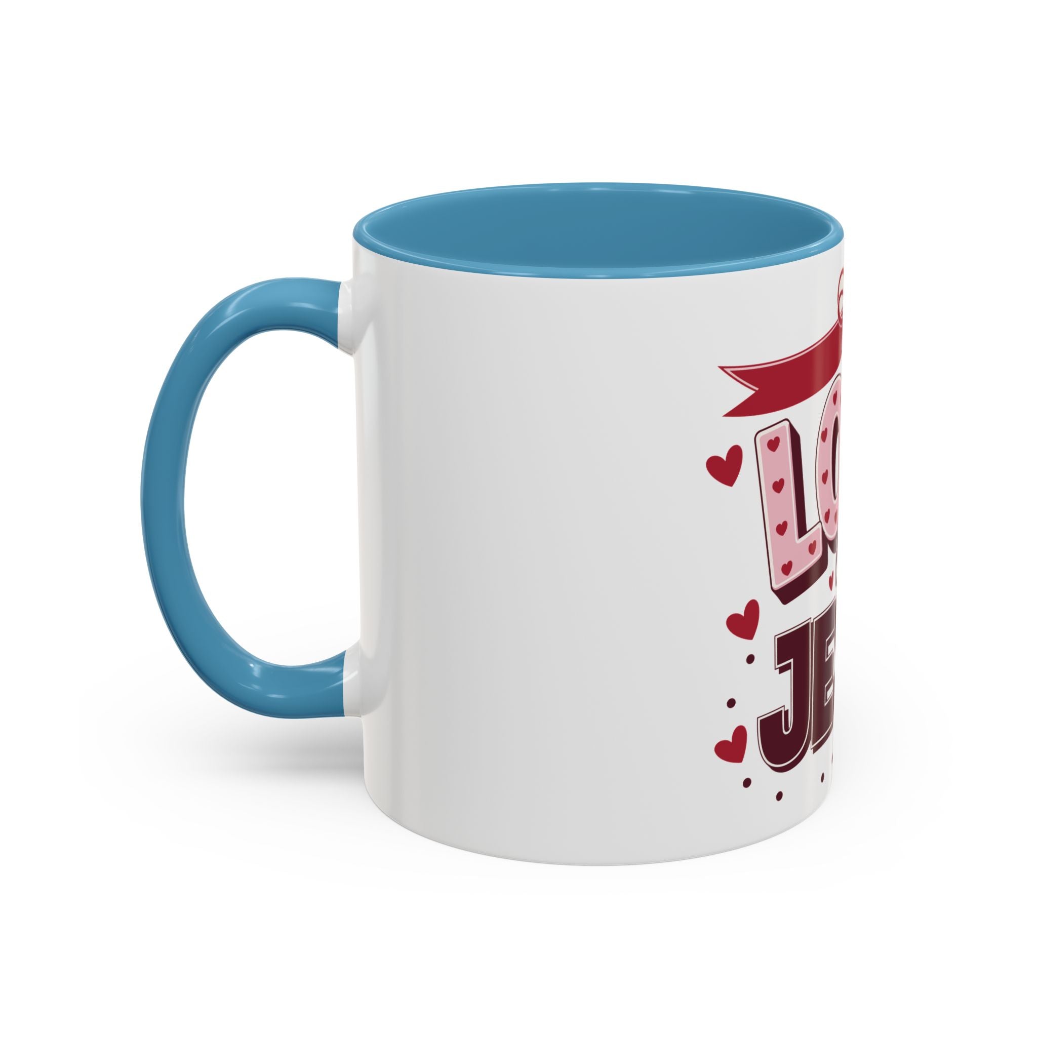 Love Like Jesus Coffee Mug — Christian Valentine Gift (11/15 oz)
