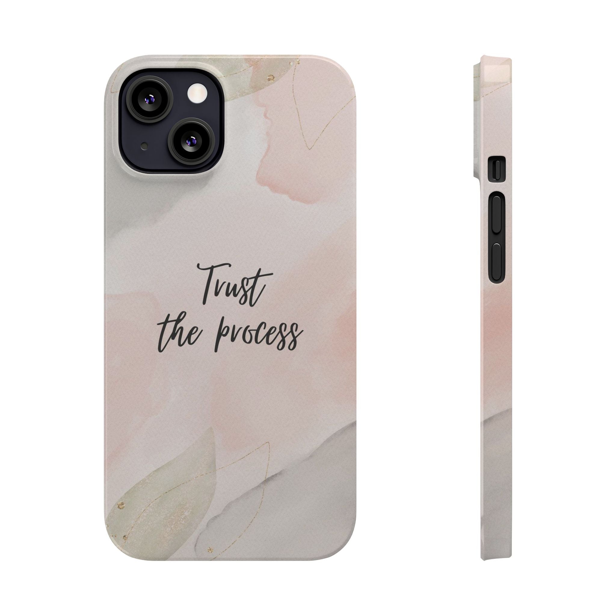 Slim Phone Case — Trust the Process Floral Watercolor Phone Cover