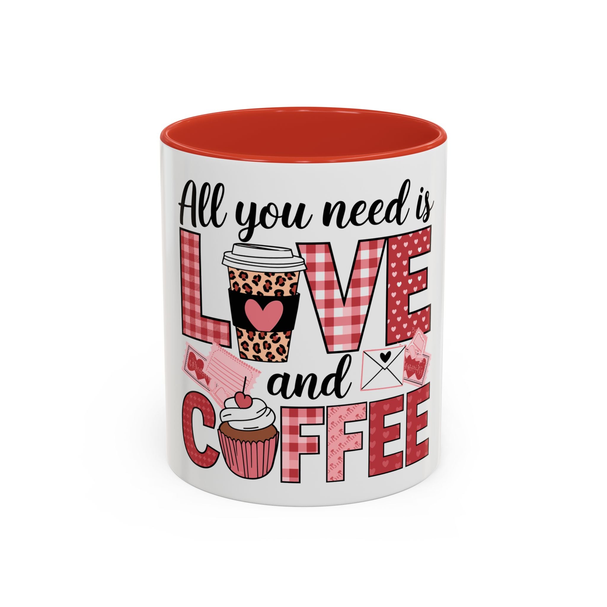 All You Need Is Love and Coffee Accent Mug — Valentine’s Day Cute Coffee Cup (11/15oz)