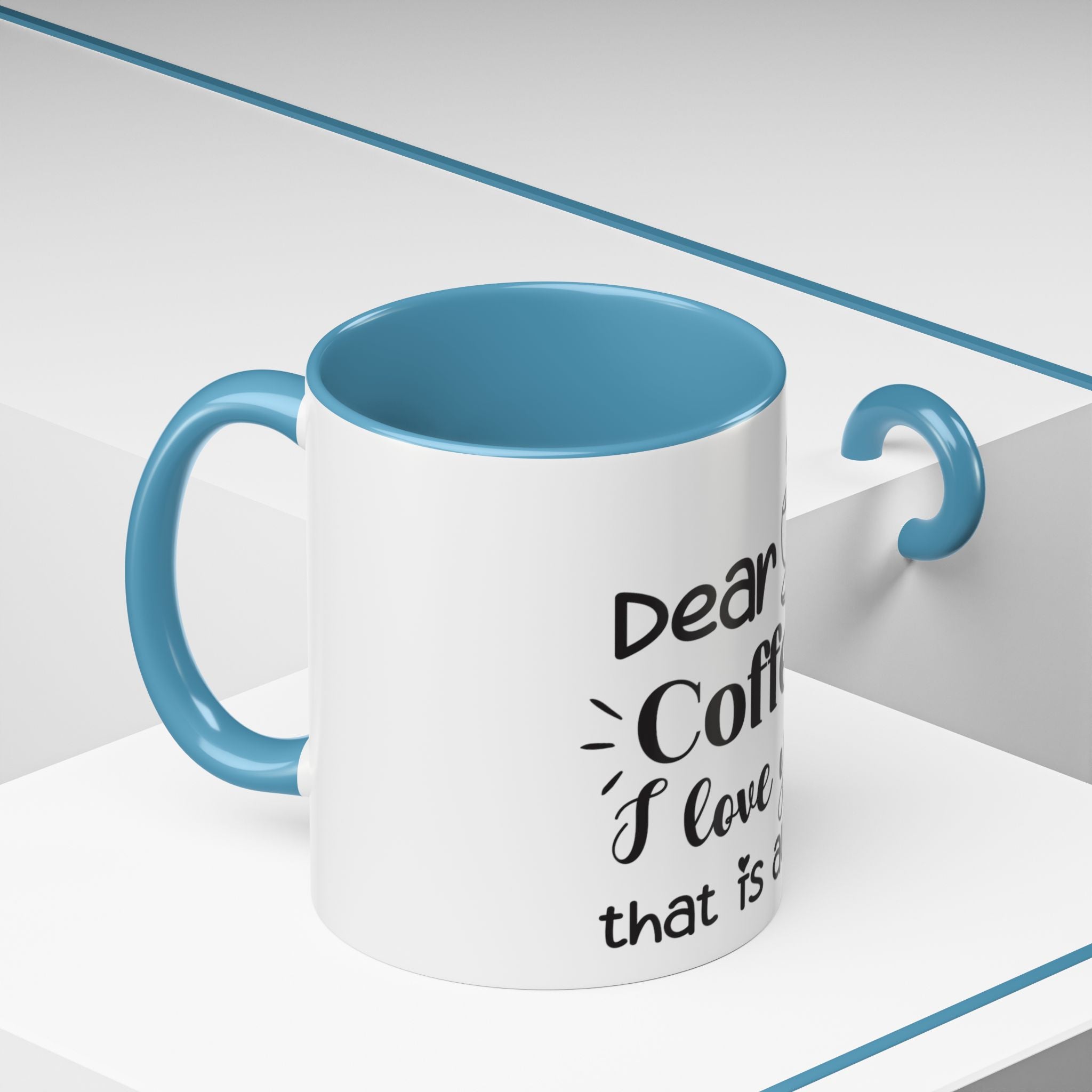 Coffee Mug — "Dear Coffee, I Love You" Accent Ceramic Mug (11/15oz)
