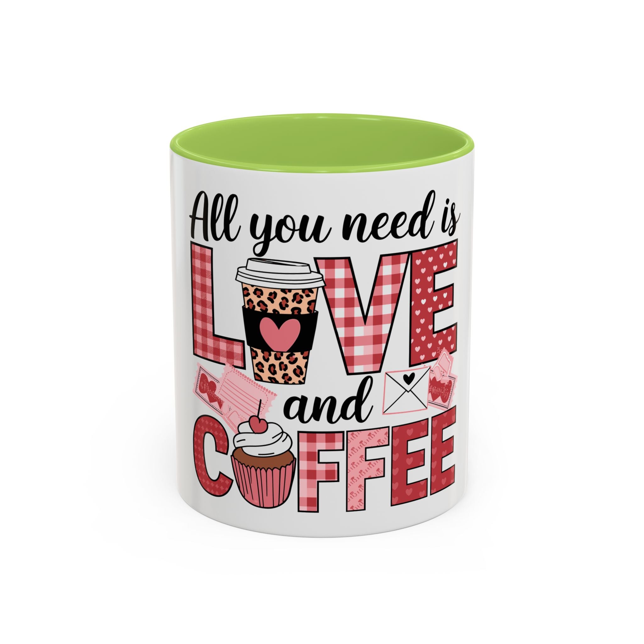All You Need Is Love and Coffee Accent Mug — Valentine’s Day Cute Coffee Cup (11/15oz)