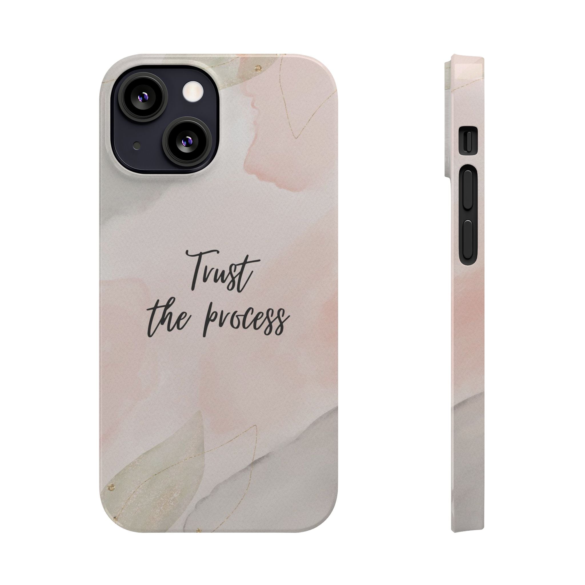 Slim Phone Case — Trust the Process Floral Watercolor Phone Cover