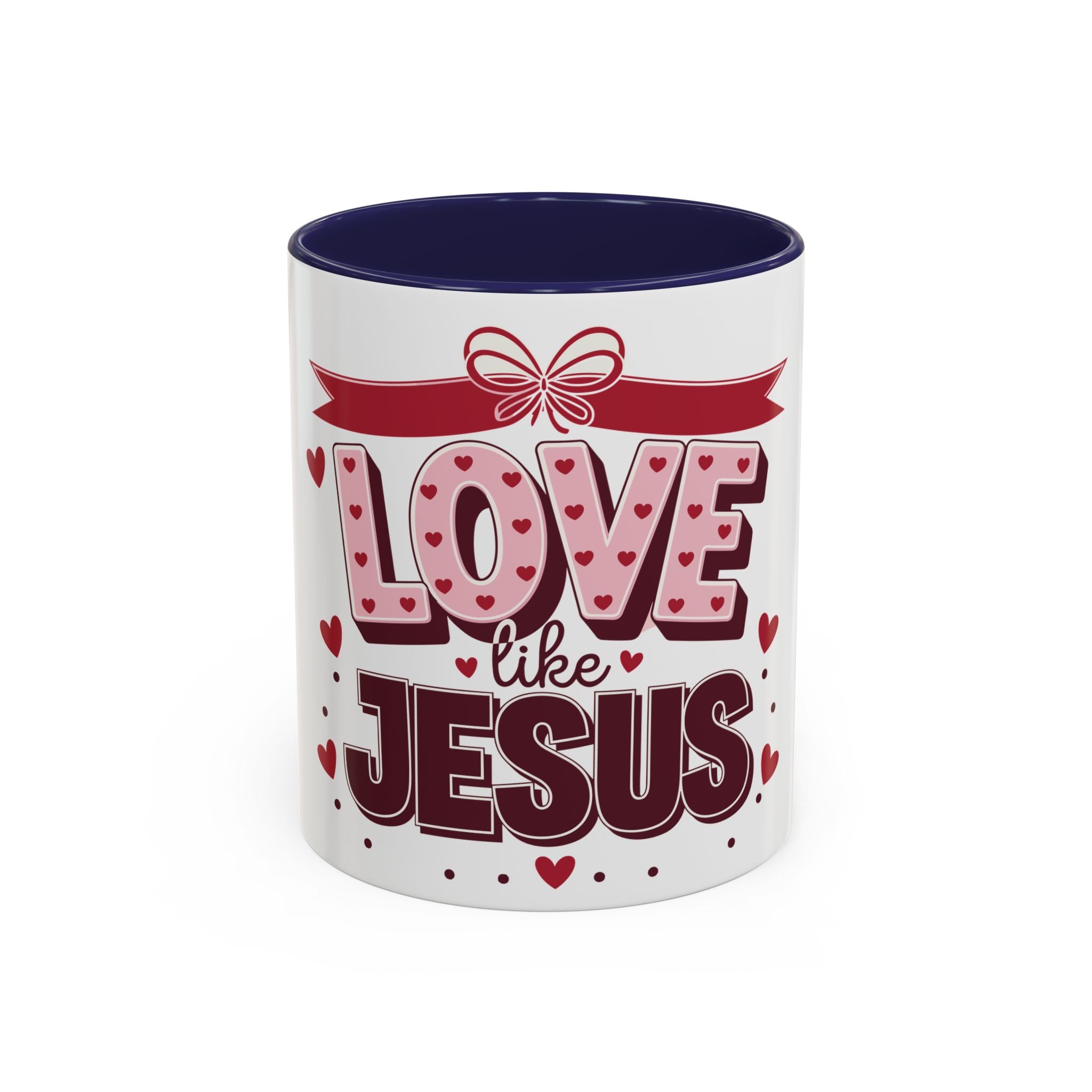 Love Like Jesus Coffee Mug — Christian Valentine Gift (11/15 oz)