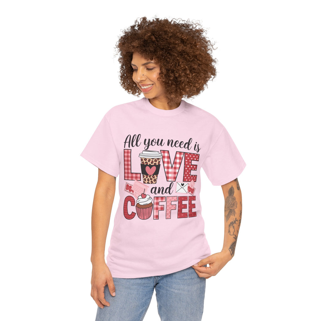 All You Need Is Love and Coffee T-Shirt — Valentine Coffee Tee