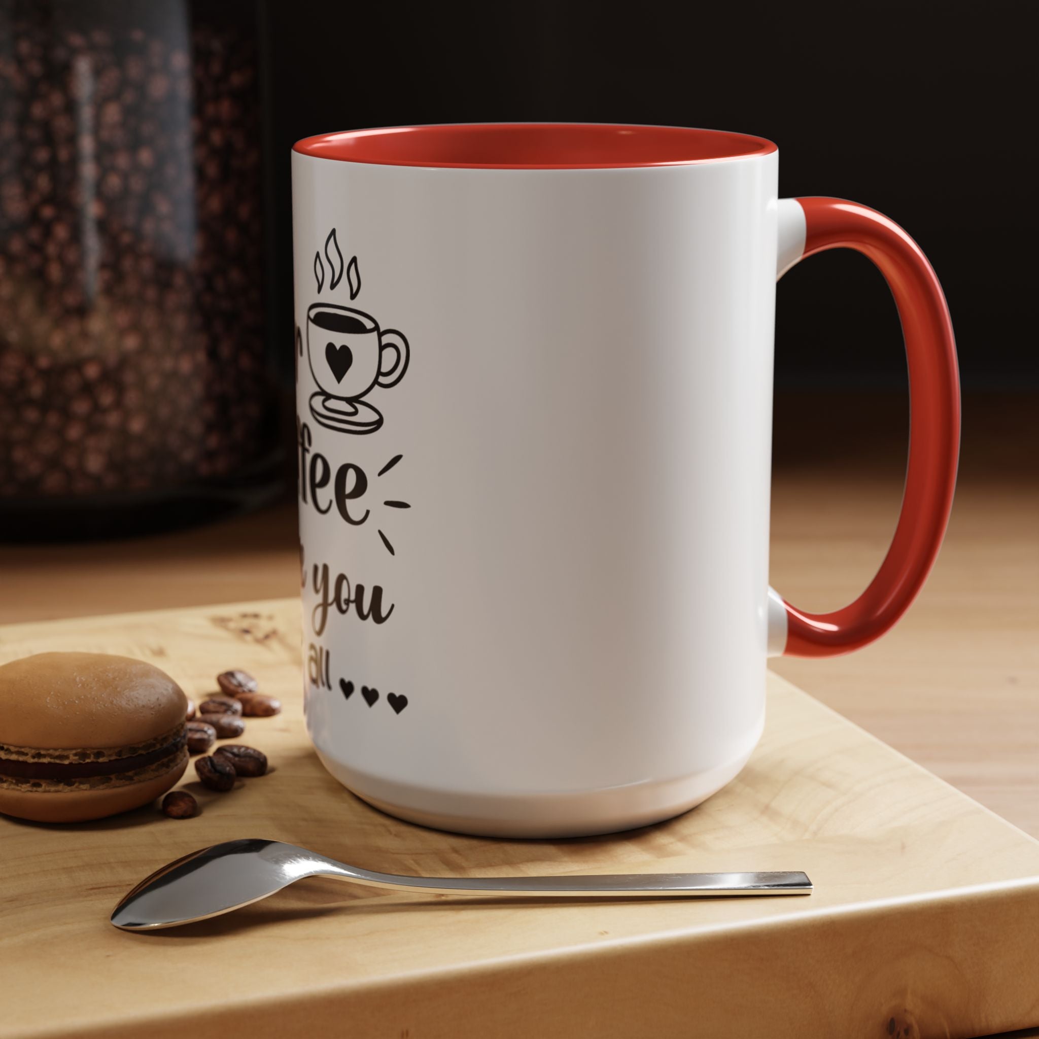 Coffee Mug — "Dear Coffee, I Love You" Accent Ceramic Mug (11/15oz)