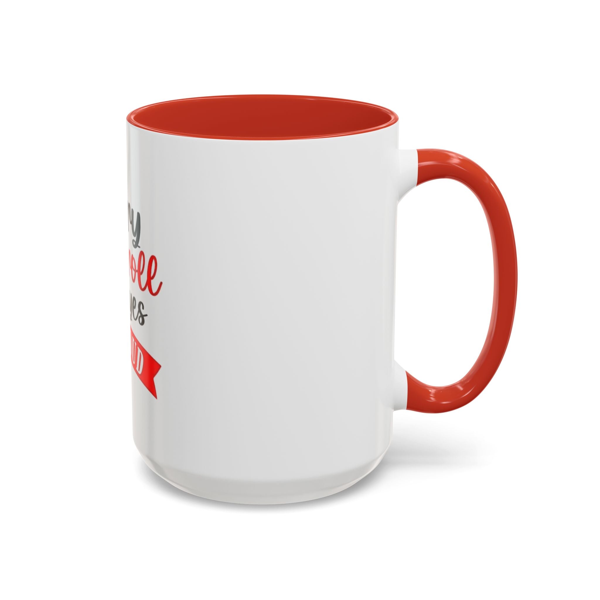 Sorry Did I Roll My Eyes Out Loud - Funny Accent Coffee Mug