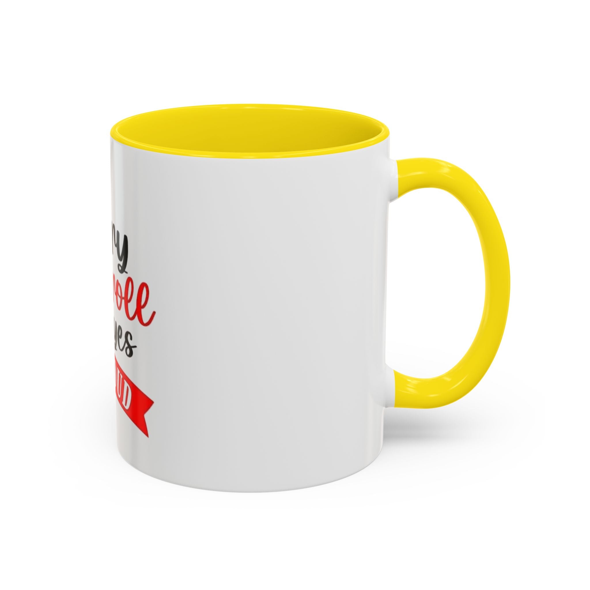 Sorry Did I Roll My Eyes Out Loud - Funny Accent Coffee Mug