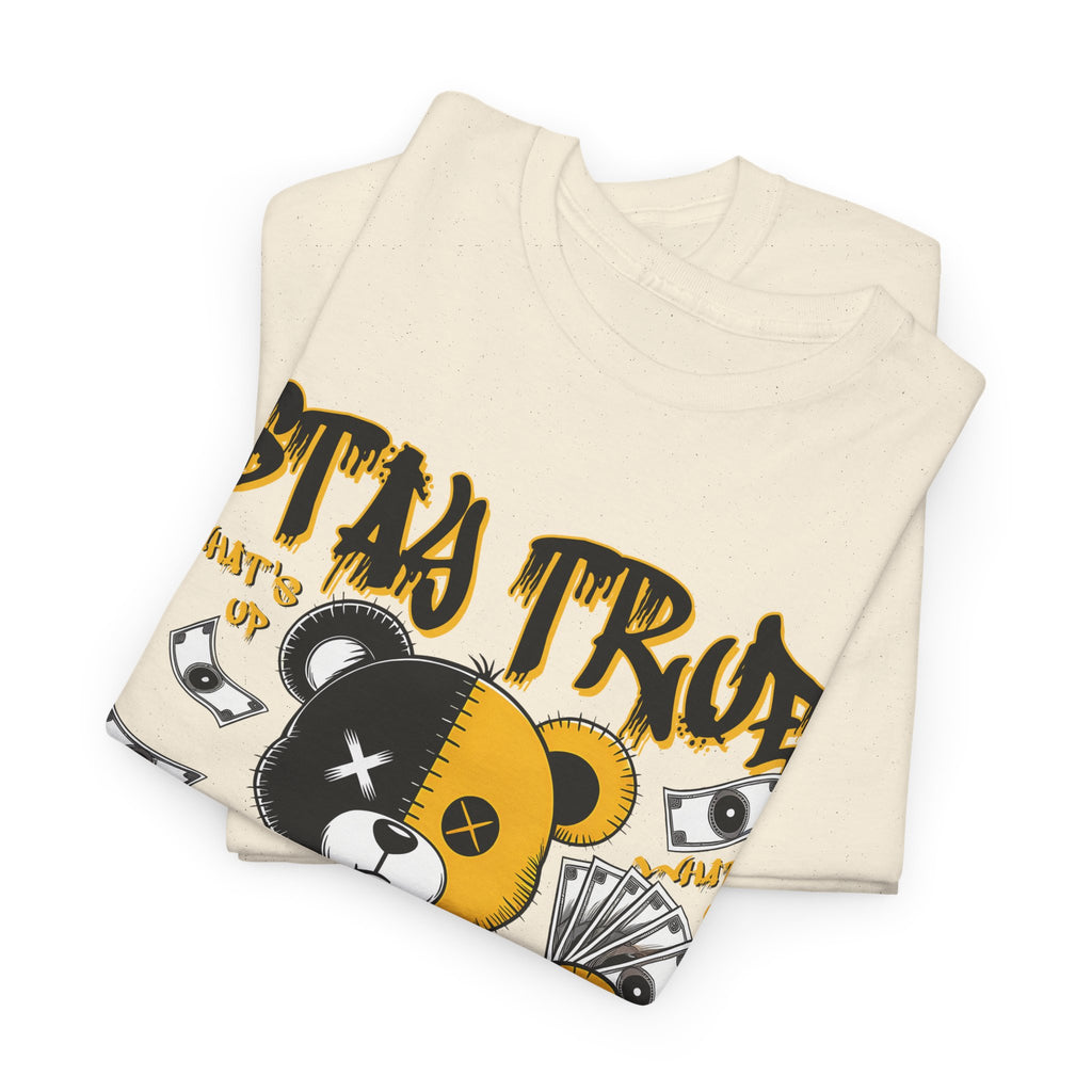 Stay True Bear Graphic Tee — Cute Black & Yellow Money Bear Shirt