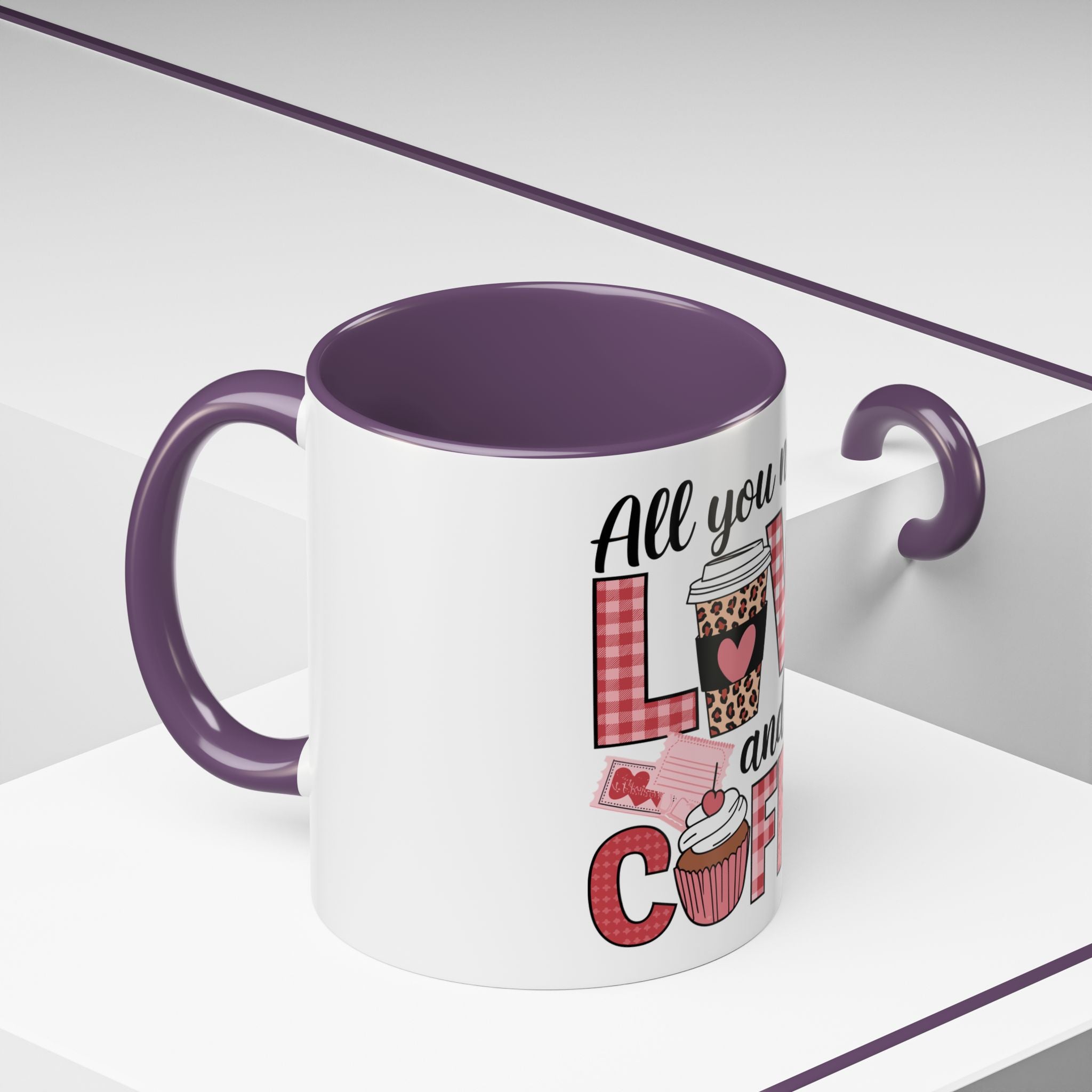 All You Need Is Love and Coffee Accent Mug — Valentine’s Day Cute Coffee Cup (11/15oz)