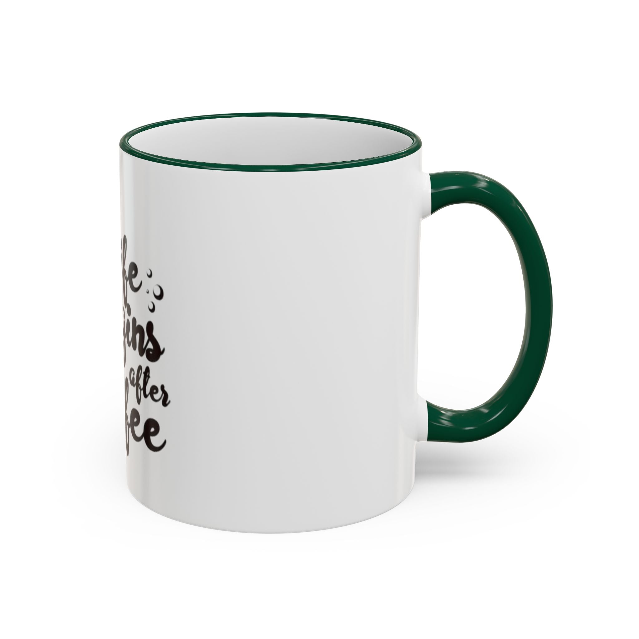 Life Begins After Coffee Accent Rim Mug — Cute Script Coffee Lover Gift (11oz/15oz)