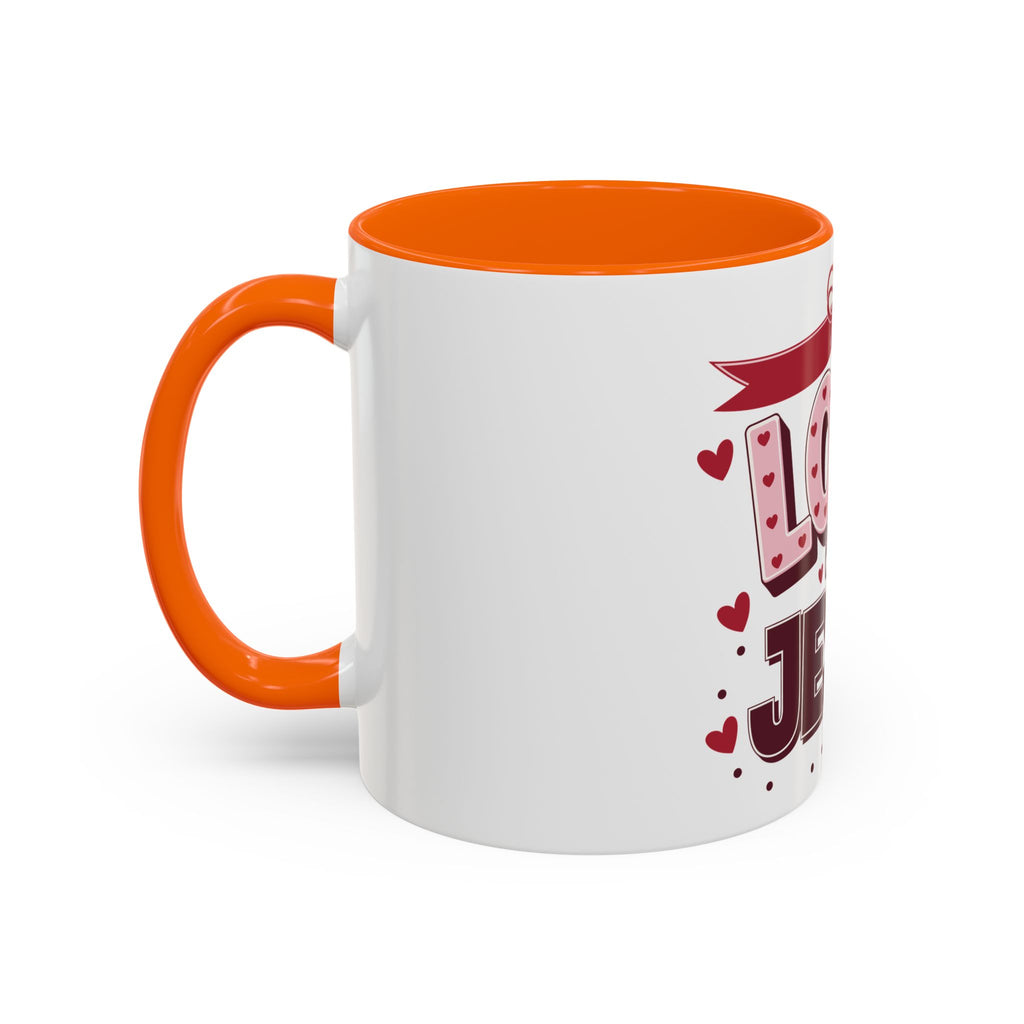 Love Like Jesus Coffee Mug — Christian Valentine Gift (11/15 oz)
