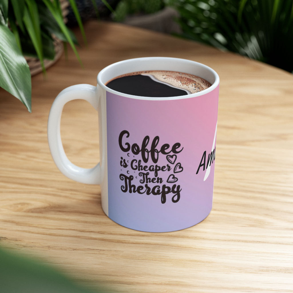 Coffee Is Cheaper Than Therapy Ceramic Mug — Pink Lavender Gradient Coffee Cup (11oz & 15oz)