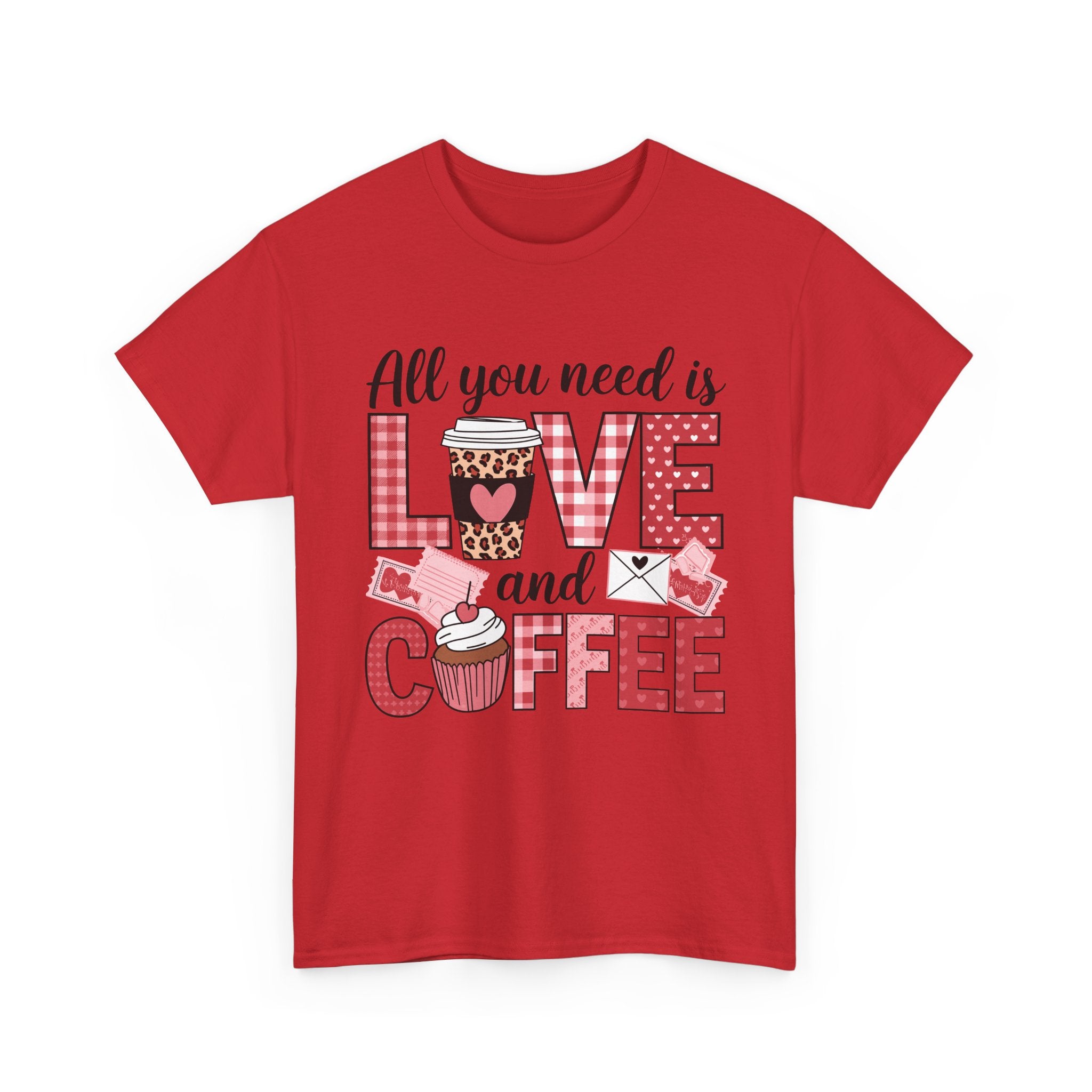 All You Need Is Love and Coffee T-Shirt — Valentine Coffee Tee