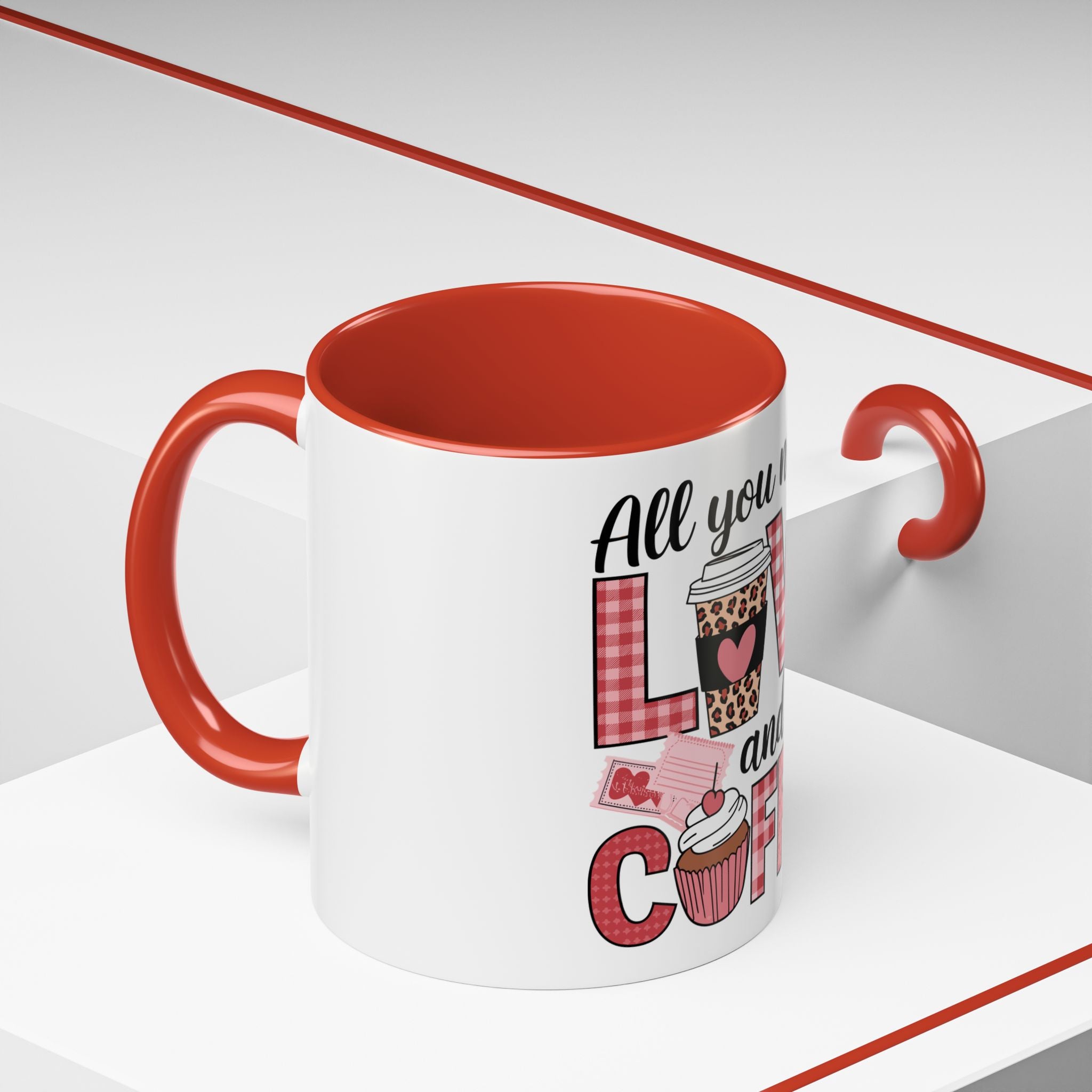 All You Need Is Love and Coffee Accent Mug — Valentine’s Day Cute Coffee Cup (11/15oz)