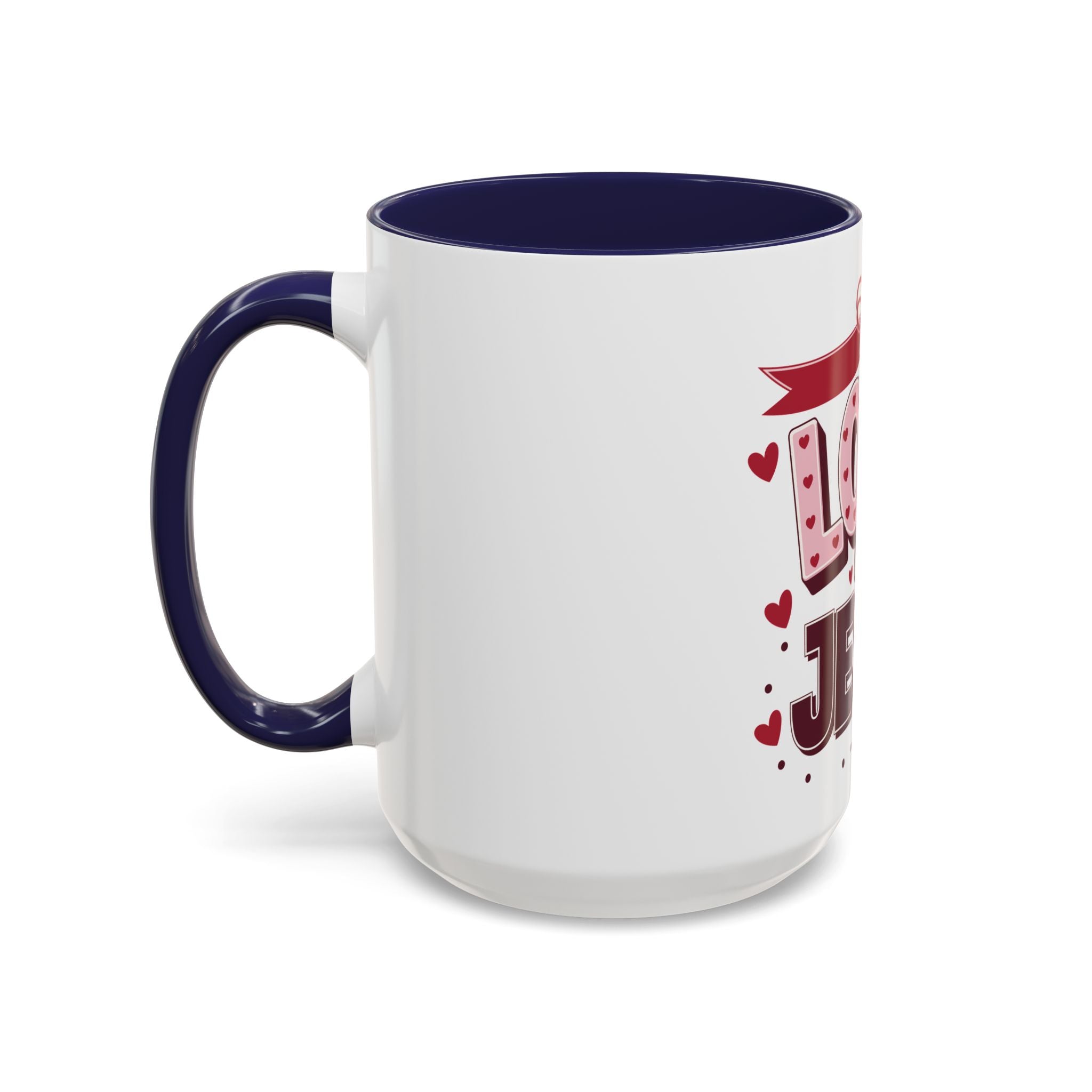 Love Like Jesus Coffee Mug — Christian Valentine Gift (11/15 oz)