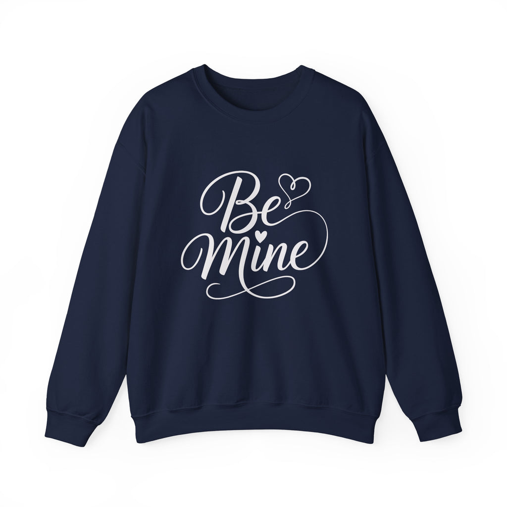 Be Mine Sweatshirt — Valentine’s Day Heart Graphic Crewneck