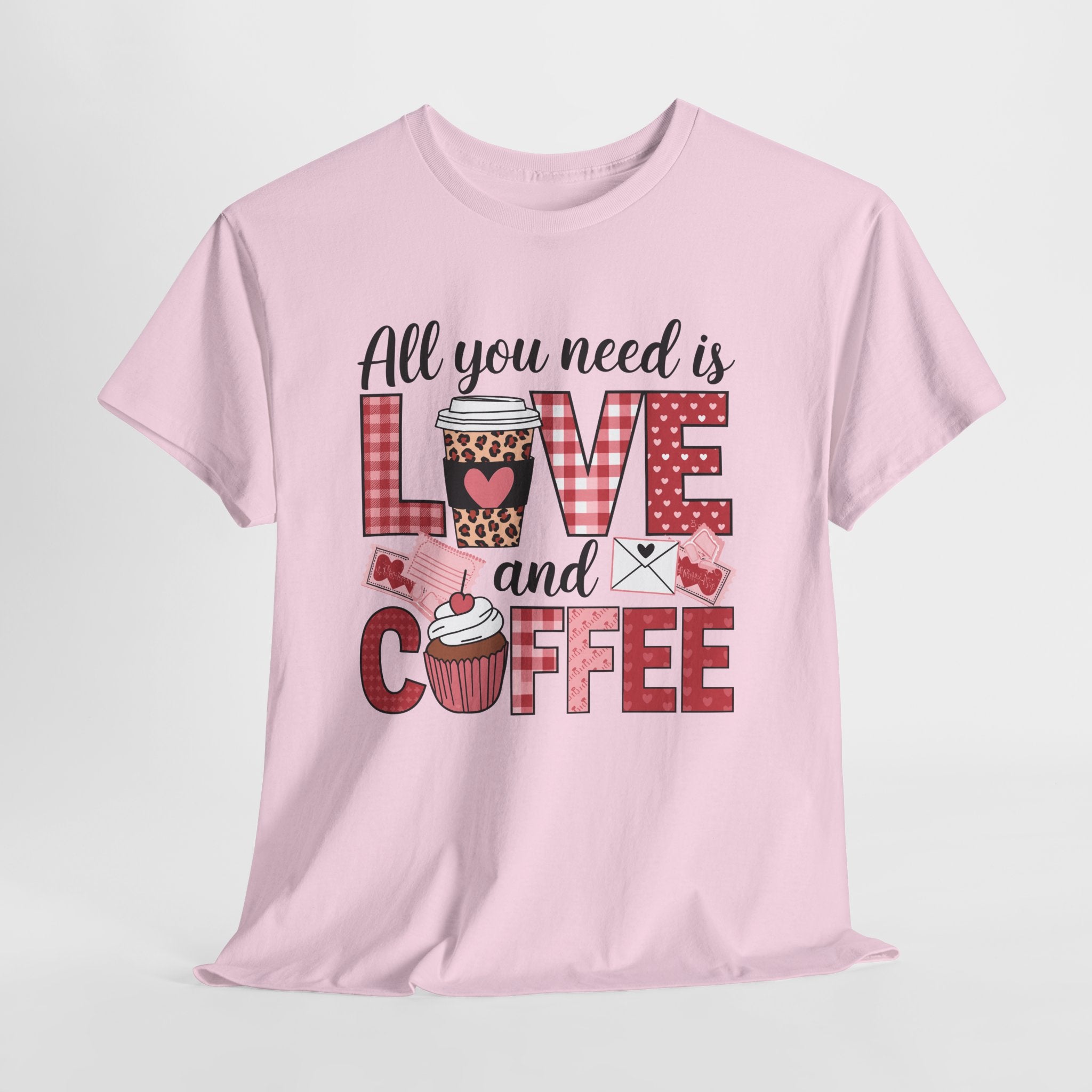 All You Need Is Love and Coffee T-Shirt — Valentine Coffee Tee
