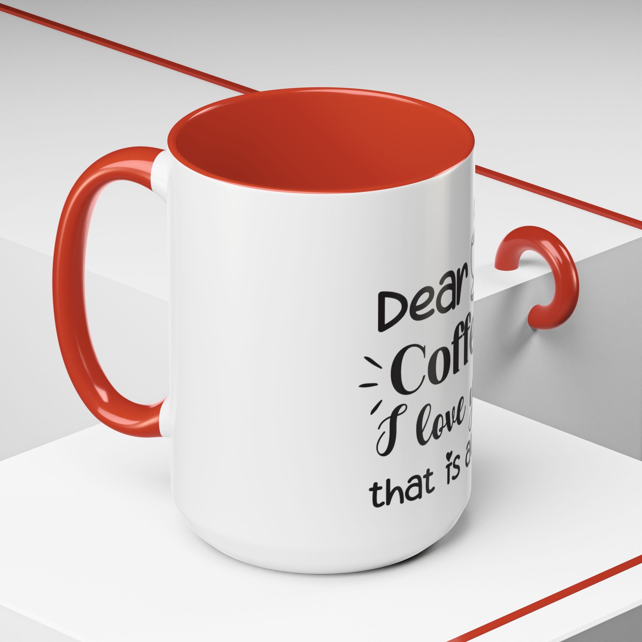 Coffee Mug — "Dear Coffee, I Love You" Accent Ceramic Mug (11/15oz)