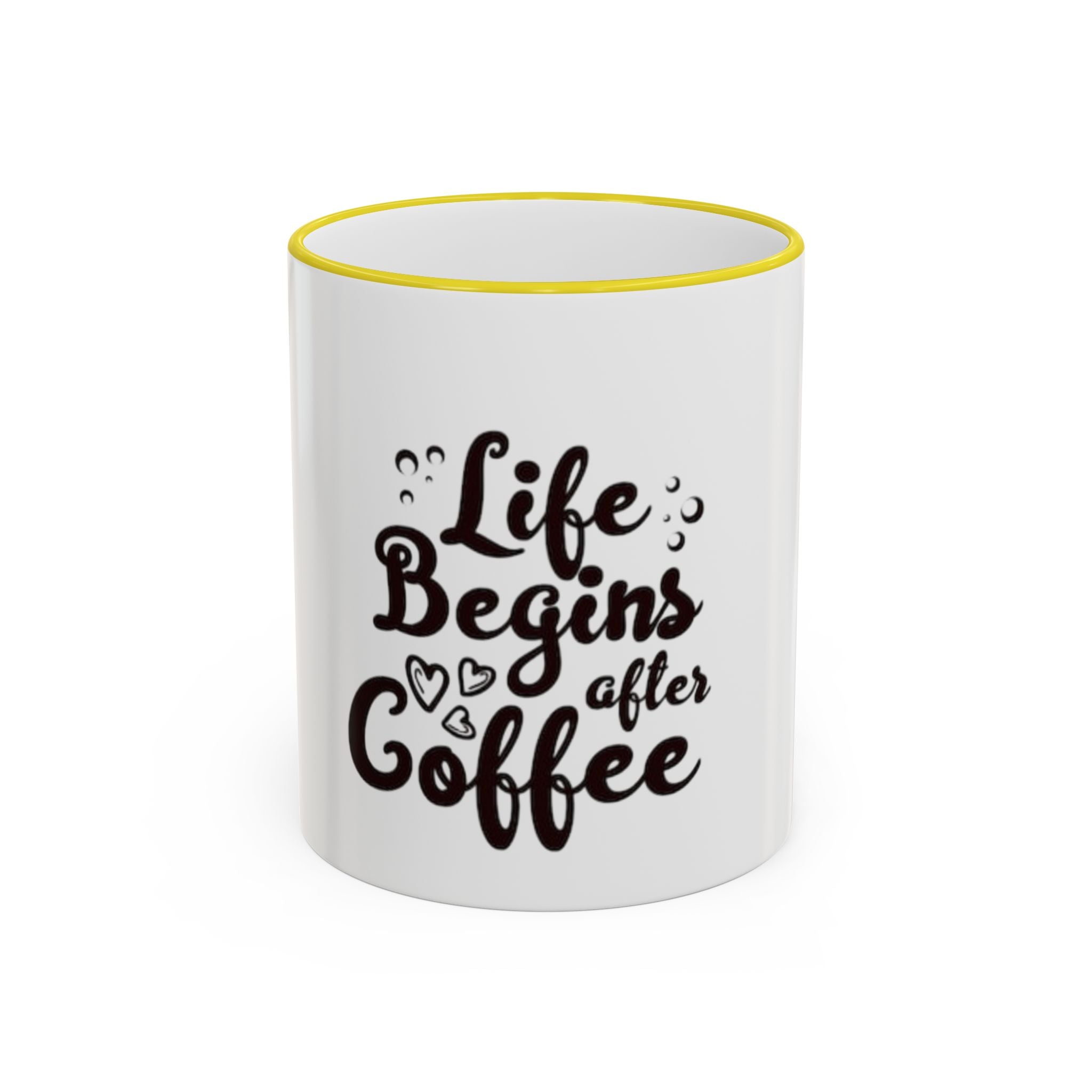 Life Begins After Coffee Accent Rim Mug — Cute Script Coffee Lover Gift (11oz/15oz)