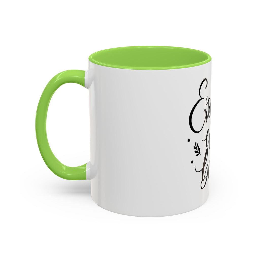 Everything Will Be Ok Mug — Inspirational Coffee Cup (11oz & 15oz)