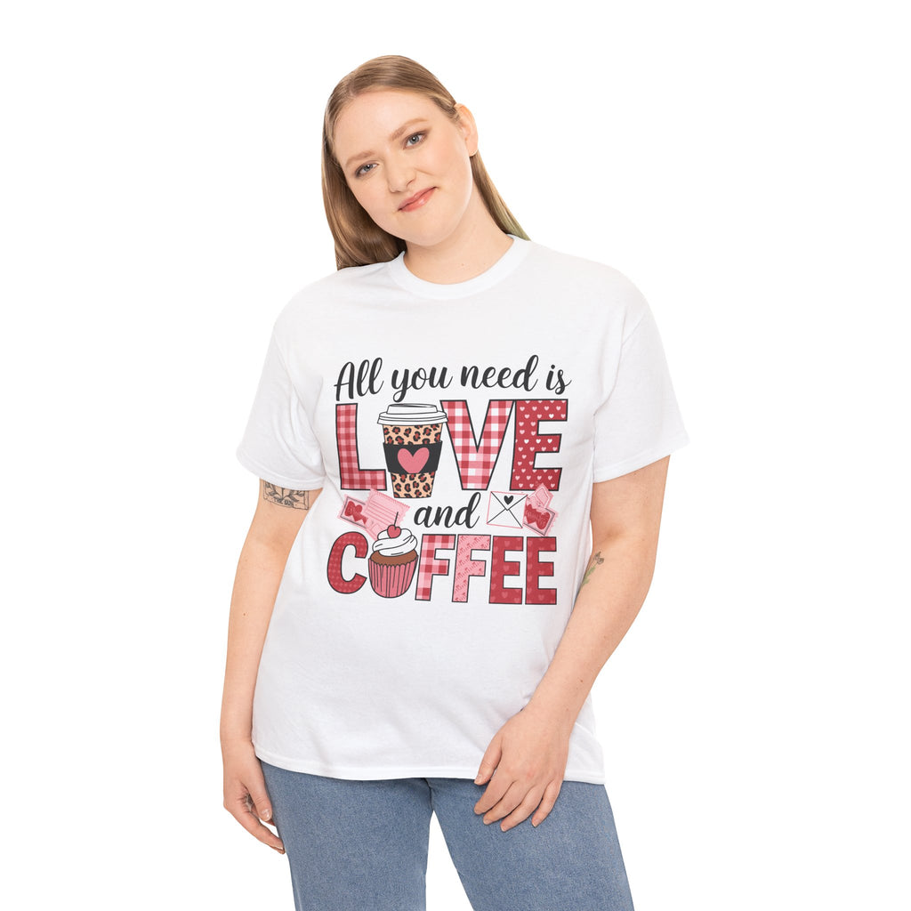All You Need Is Love and Coffee T-Shirt — Valentine Coffee Tee