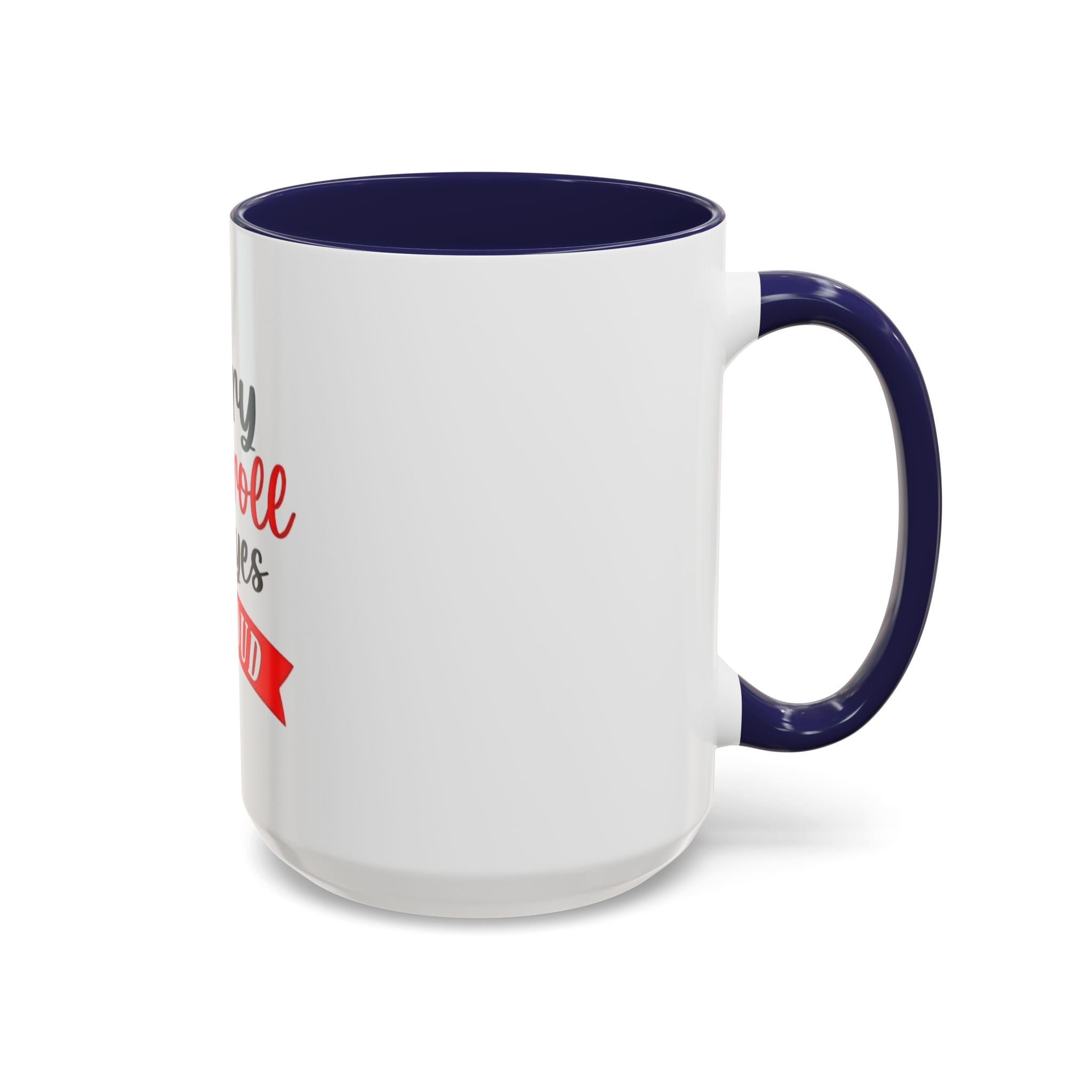 Sorry Did I Roll My Eyes Out Loud - Funny Accent Coffee Mug