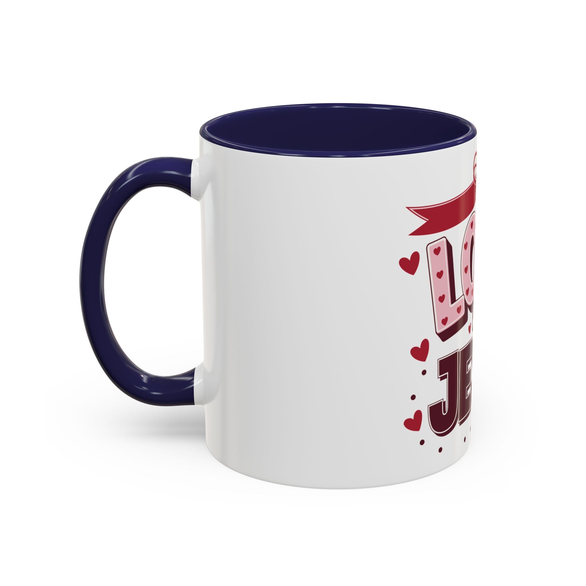 Love Like Jesus Coffee Mug — Christian Valentine Gift (11/15 oz)