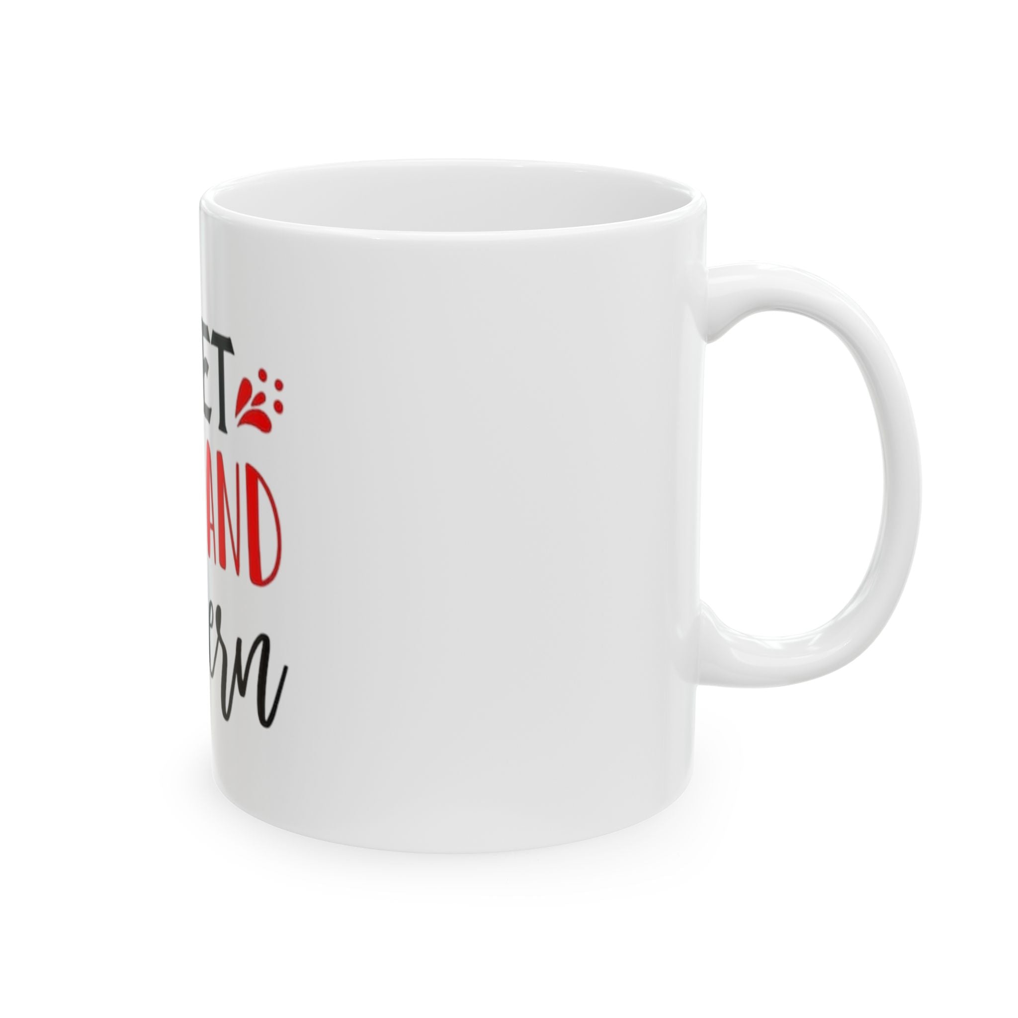 Sweet Sassy and Southern Ceramic Mug — Funny Southern Coffee Cup (11oz & 15oz)