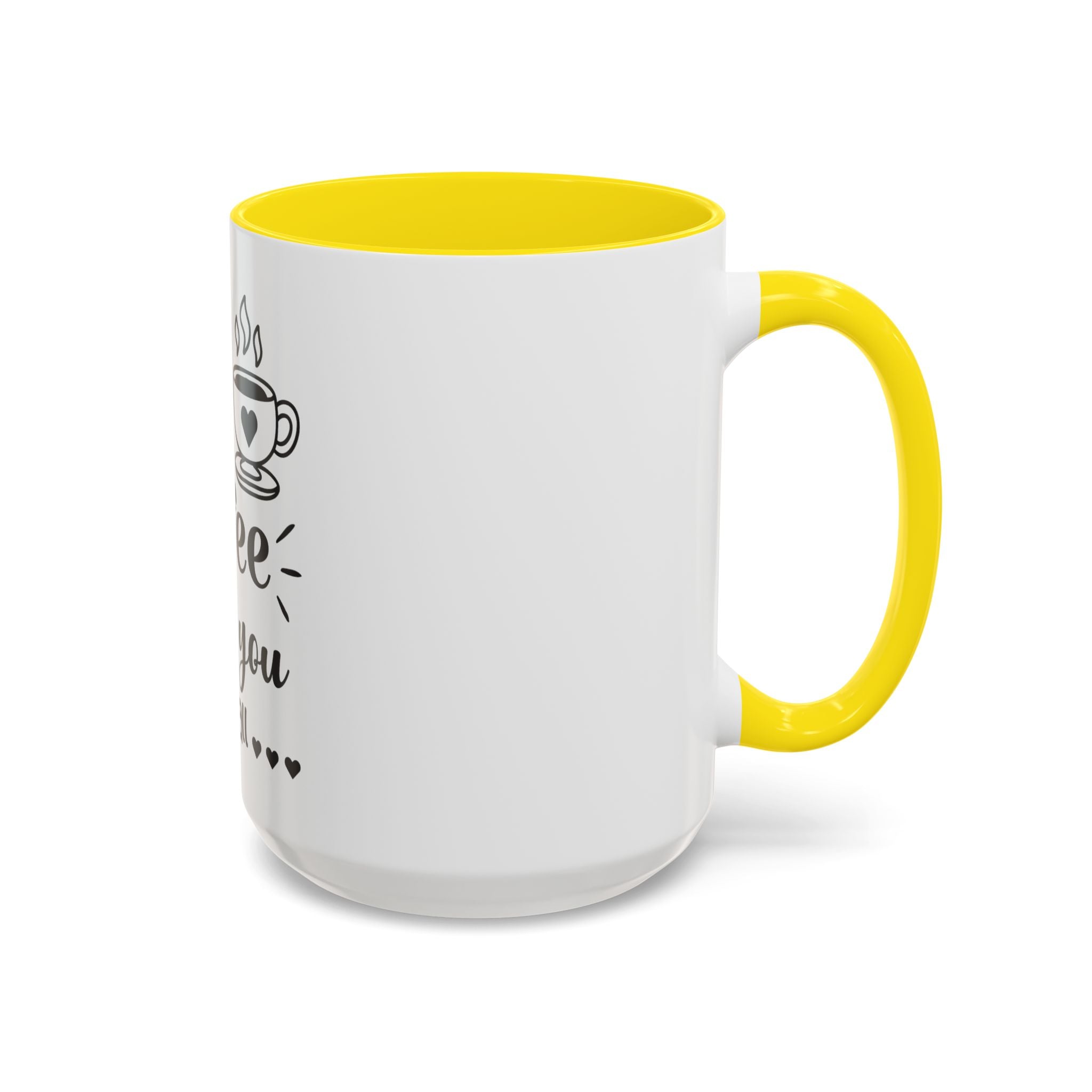 Coffee Mug — "Dear Coffee, I Love You" Accent Ceramic Mug (11/15oz)