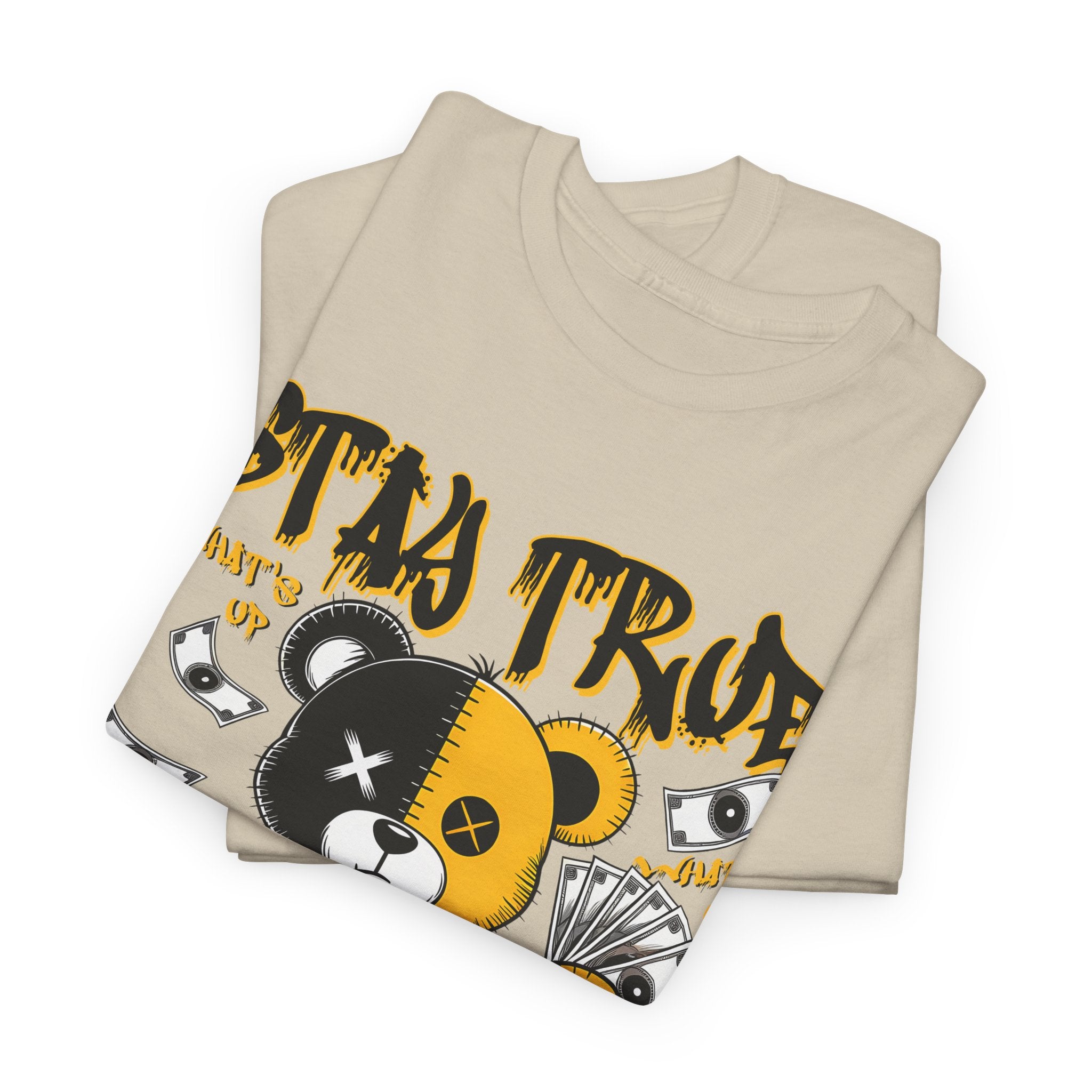 Stay True Bear Graphic Tee — Cute Black & Yellow Money Bear Shirt
