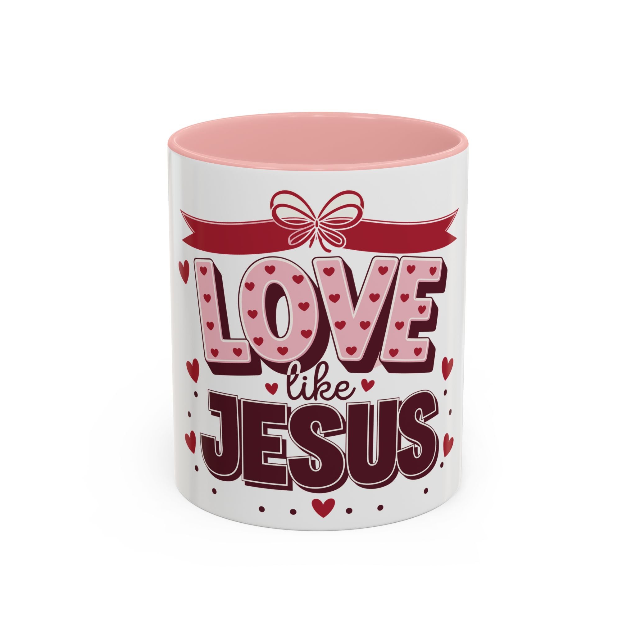 Love Like Jesus Coffee Mug — Christian Valentine Gift (11/15 oz)