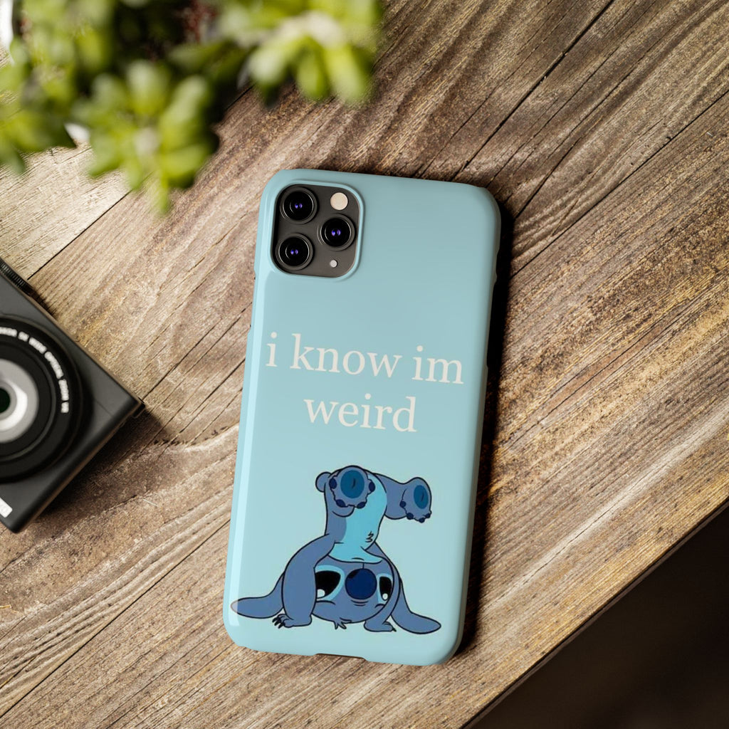Slim Phone Case — Cute Blue Stitch Illustration with “i know im weird” Text