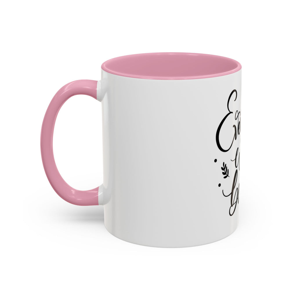 Everything Will Be Ok Mug — Inspirational Coffee Cup (11oz & 15oz)