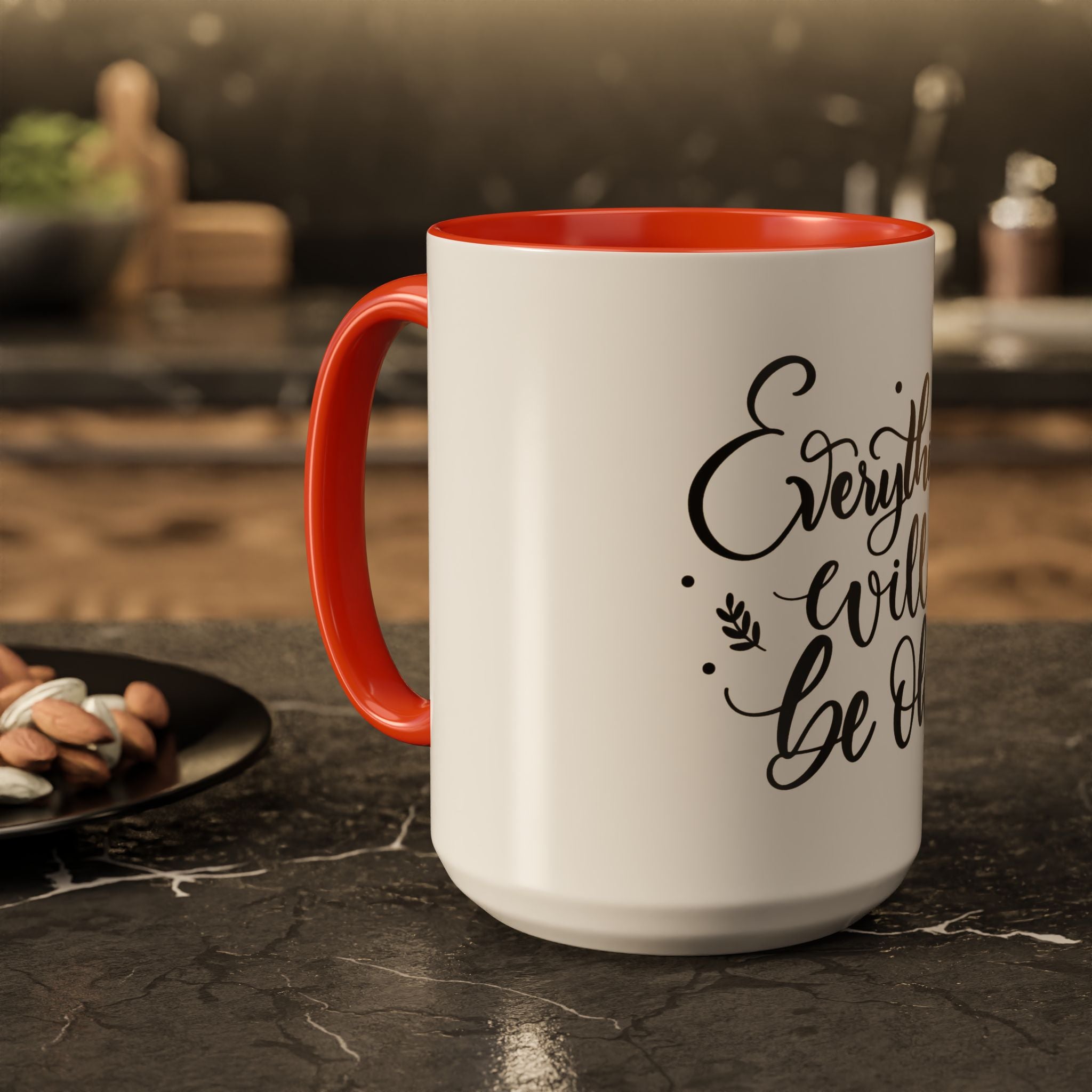 Everything Will Be Ok Mug — Inspirational Coffee Cup (11oz & 15oz)