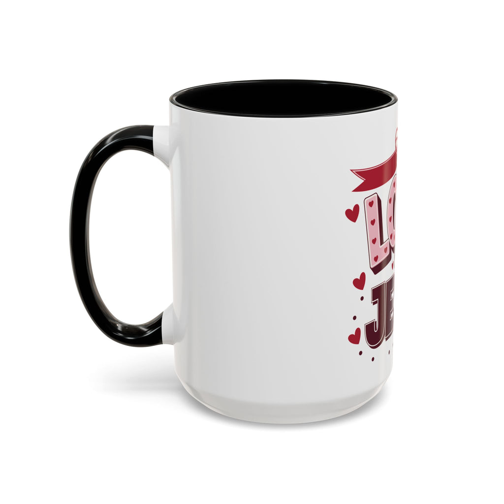 Love Like Jesus Coffee Mug — Christian Valentine Gift (11/15 oz)