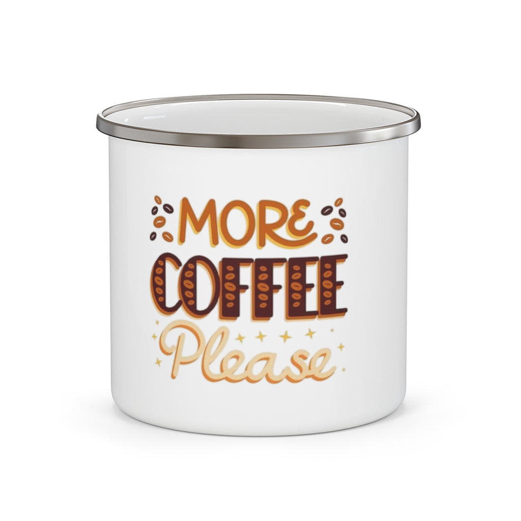 Enamel Camping Mug — 'More Coffee Please' Rustic Camper Coffee Cup